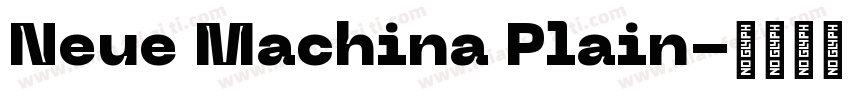 Neue Machina Plain字体转换